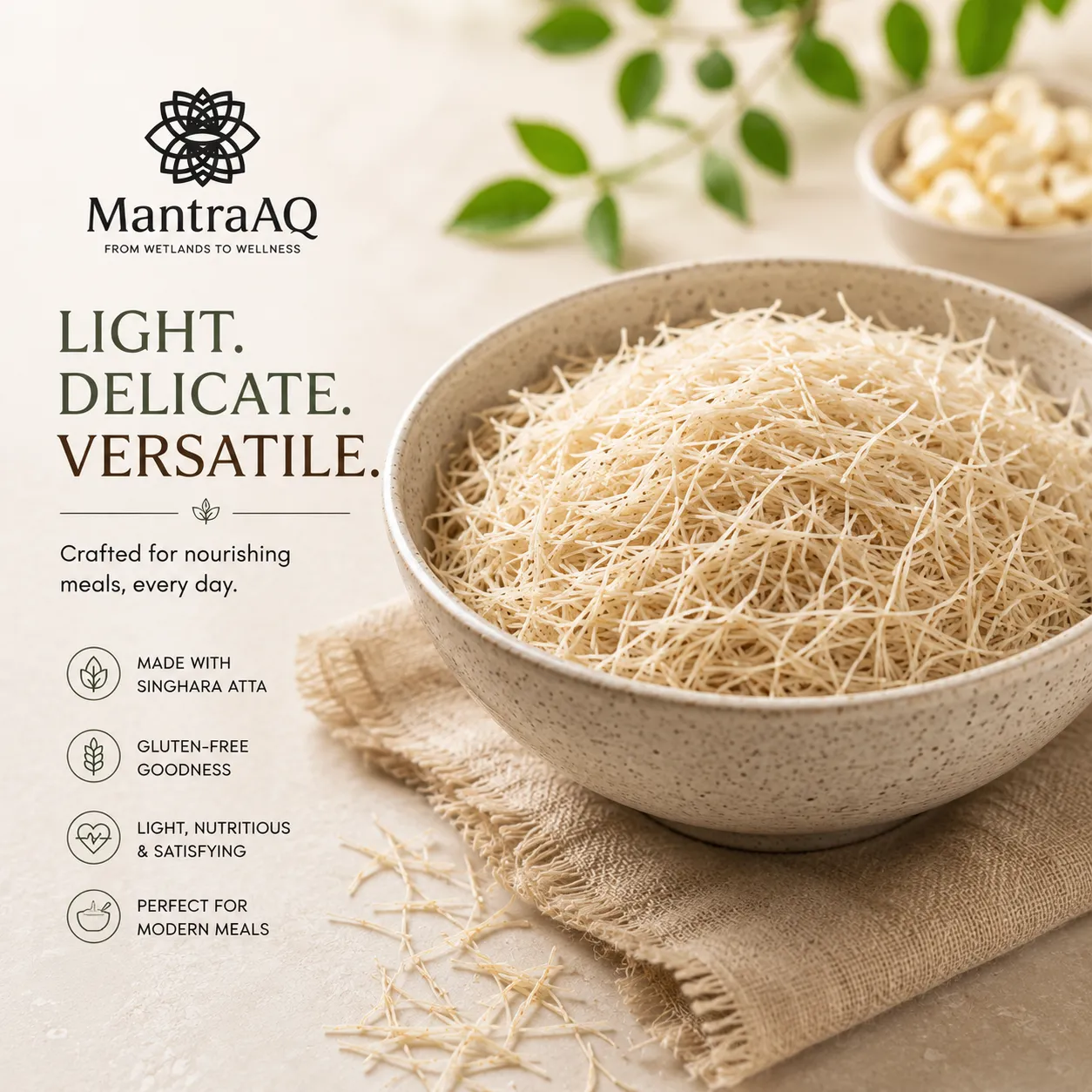 Singhara Vermicelli