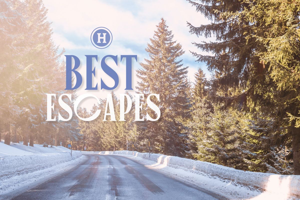 Best Escapes Winter 20212022 Houstonia Magazine