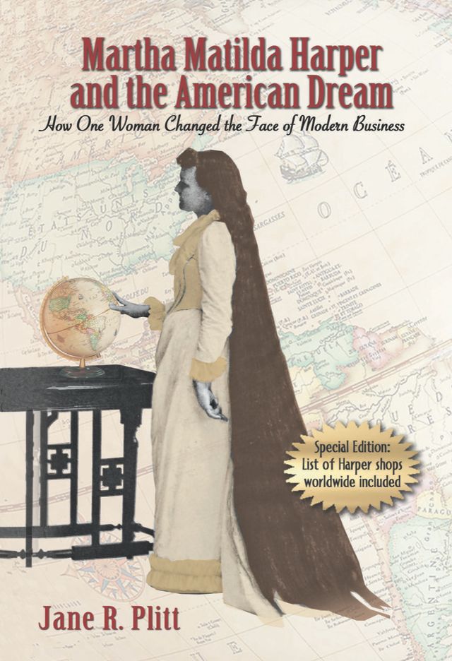 Martha Matilda Harper and the American Dream, Plitt's book about the creator of modern franchising