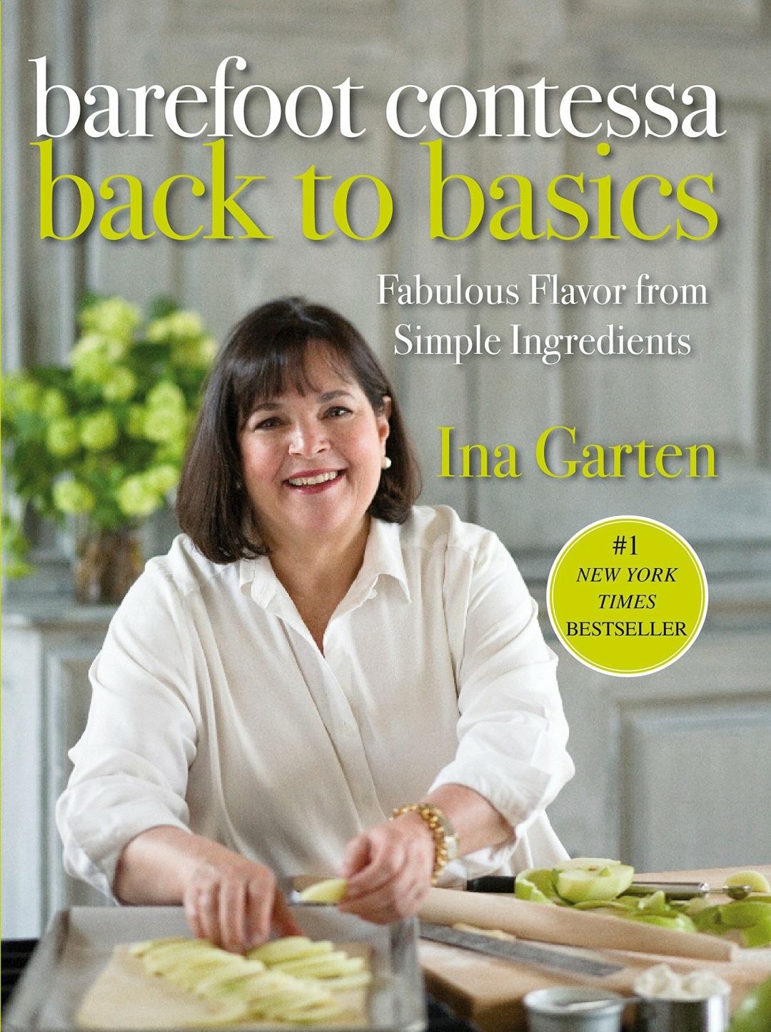 "Barefoot Contessa Back to Basics" by Ina Garten.