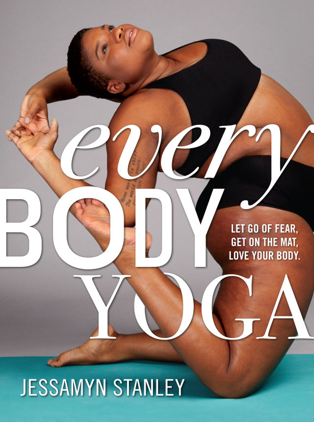 Jessamyn Stanley, Self-Proclaimed 'Fat Femme,' Is Yoga Star on