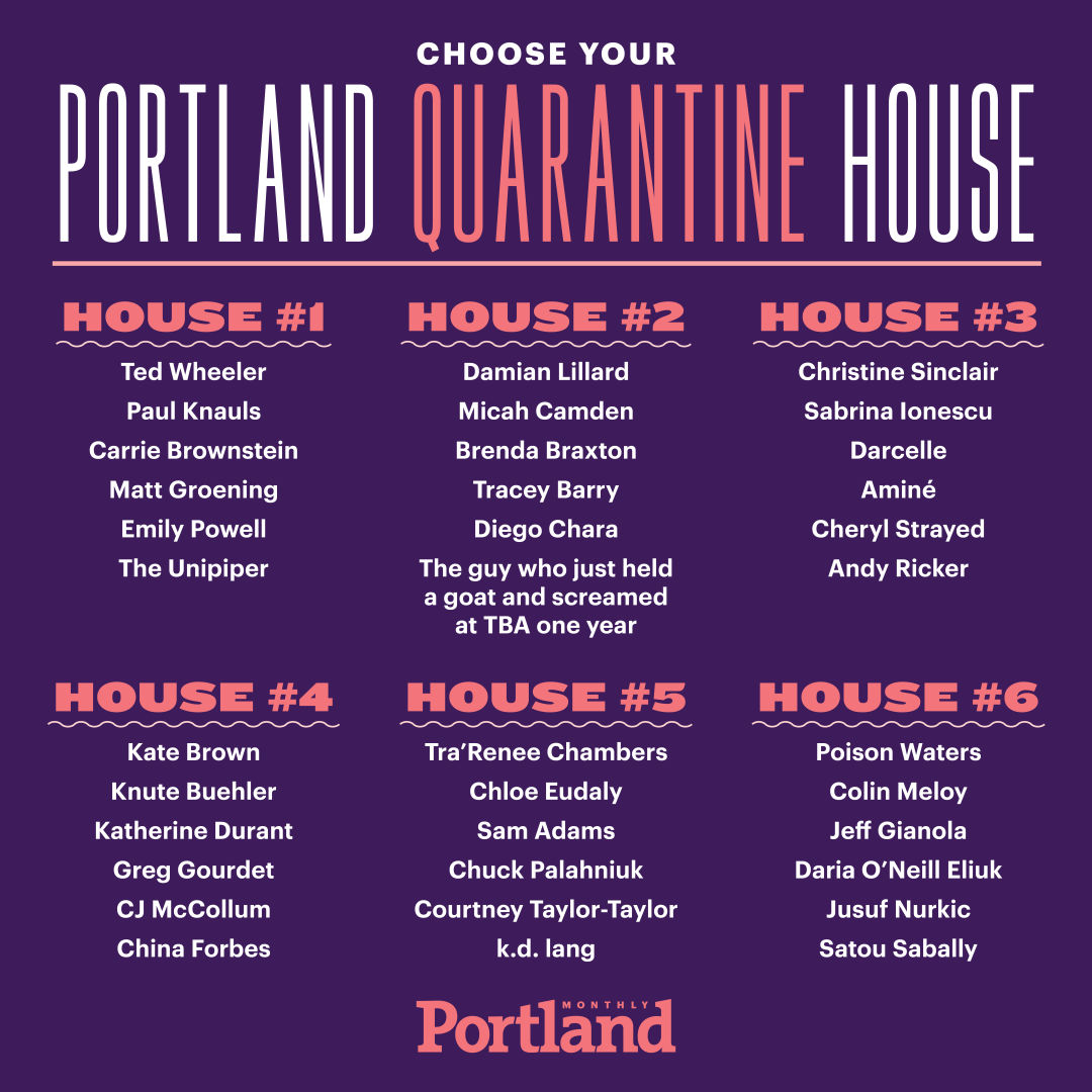 Choose Your Quarantine House Portland Portland Monthly   Quarantine House Square Oyatfb 