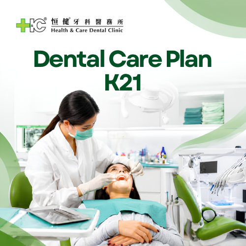 Dental Care Plan K21 - EC Healthcare