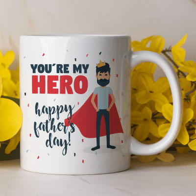 "You're My Hero Happy Father's Day" Superhero King Printed Ceramic Mug