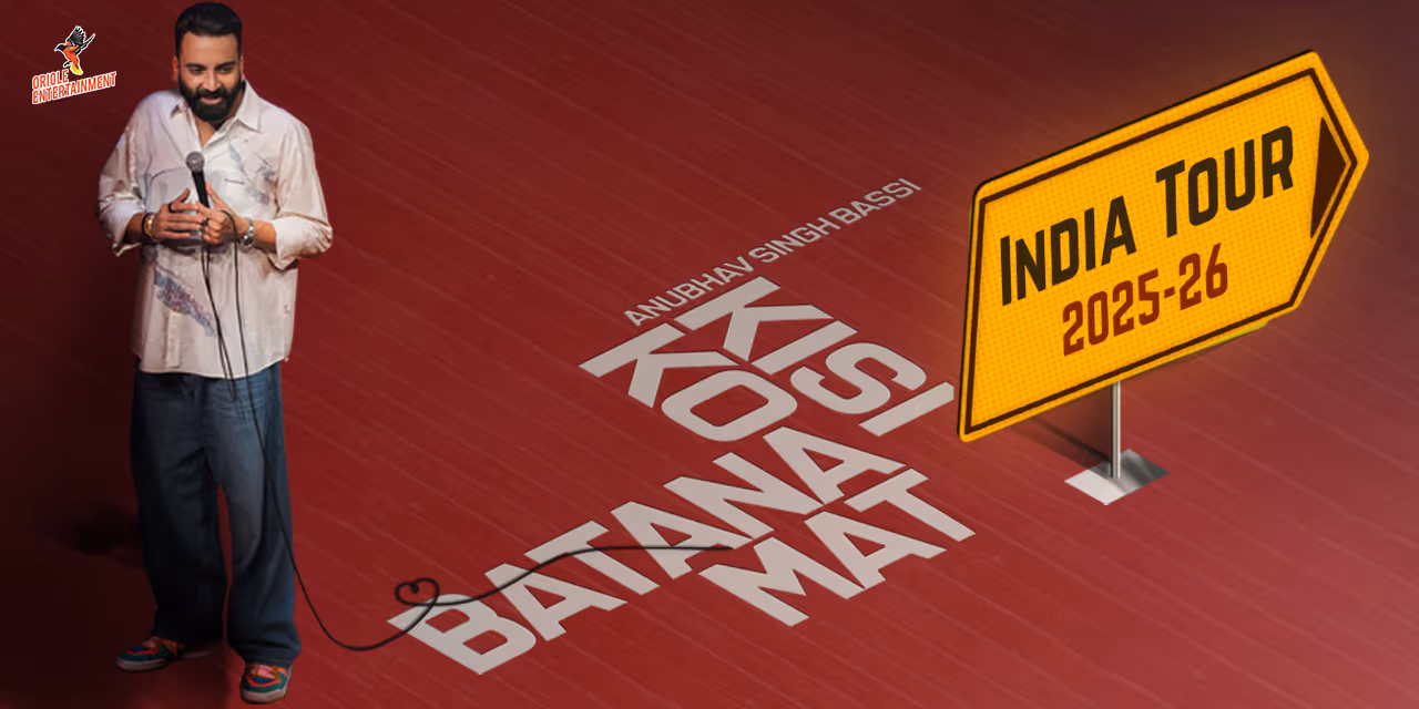 Kisi Ko Batana Mat By Anubhav Singh Bassi - Delhi