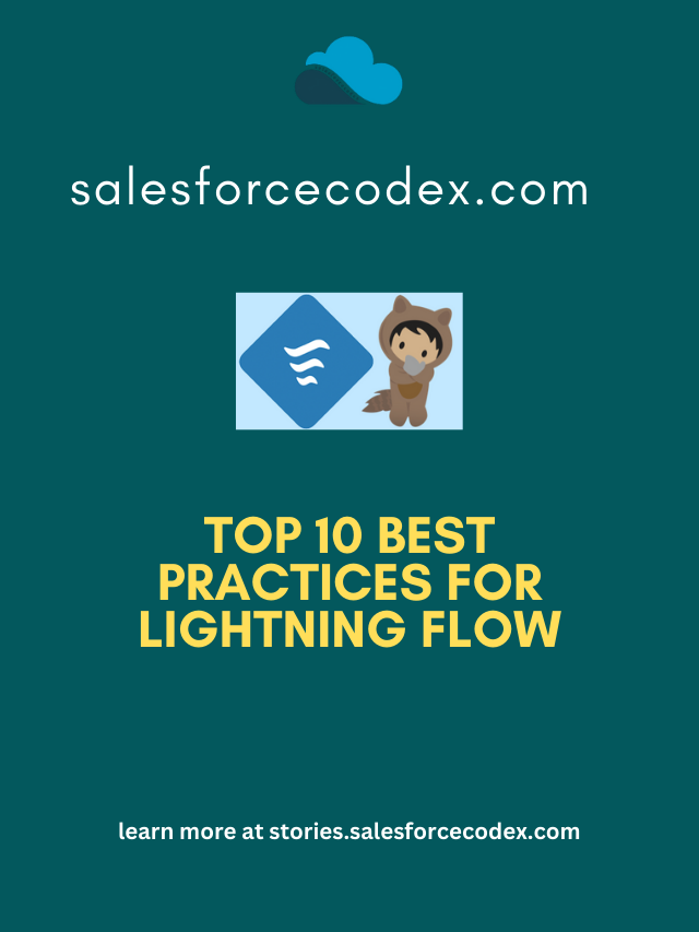 Top 10 Best Practices for Lightning Flow