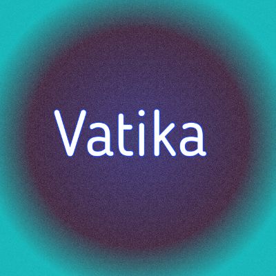 Vatika - Anything