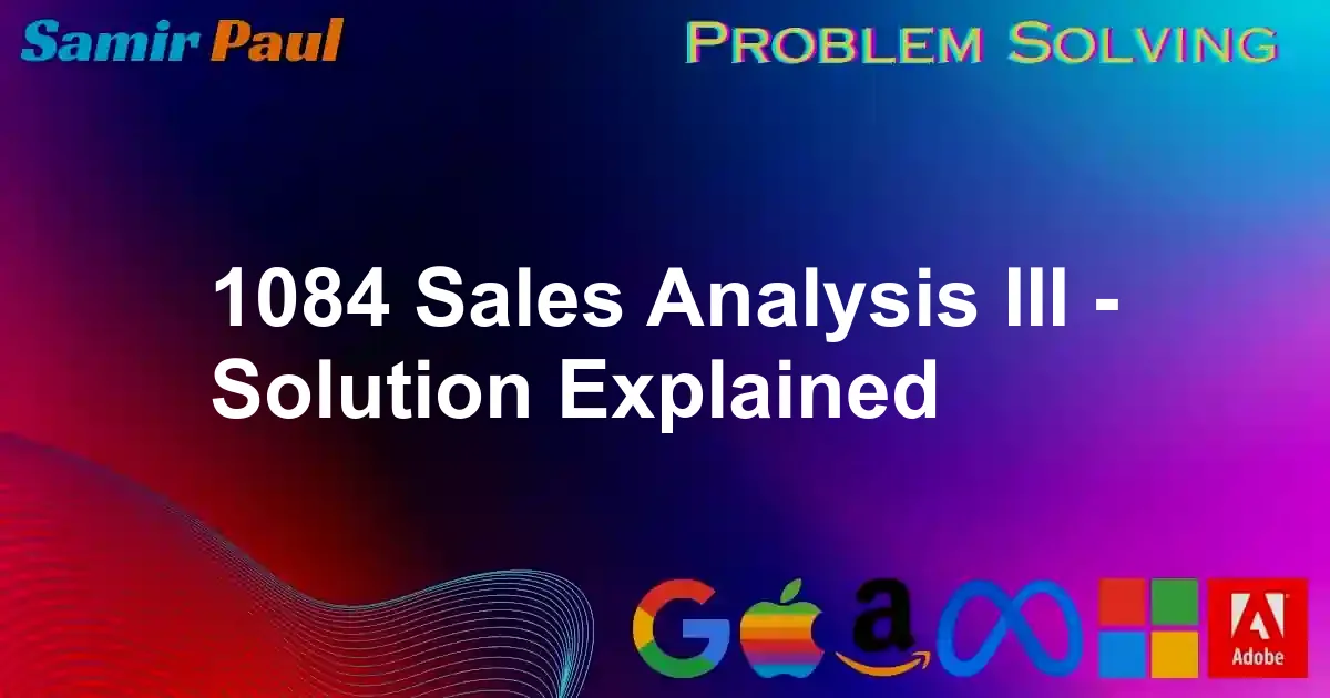1084 Sales Analysis III