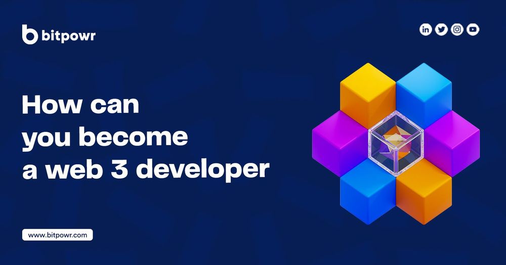 How you can become a Web3 Developer - Bitpowr