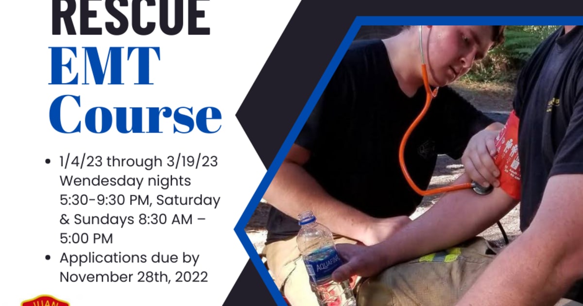 SJIF&R Announces Winter 2023 EMT Course Dates San Juan Island Fire SJIF&R Announces Winter 2023 EMT Course Dates San Juan Island Fire