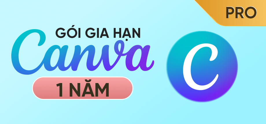 Canva Pro 1 năm - Gia hạn chính chủ