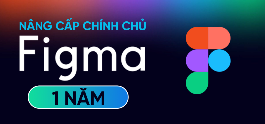 Figma Edu (1 năm) - Nâng cấp chính chủ