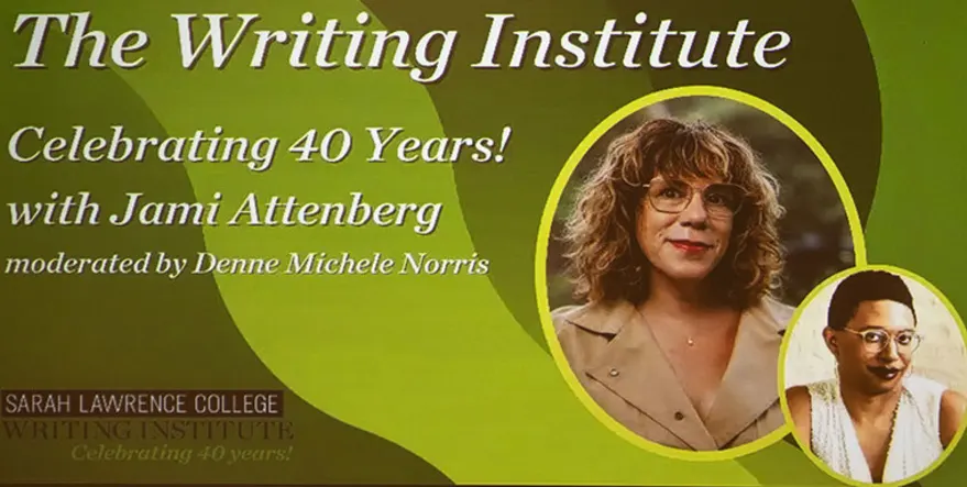 The Writing Institute 40th-anniversary event banner featuring two individuals with text about the celebration at Sarah Lawrence College.