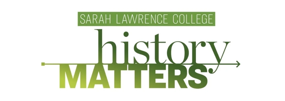 Sarah Lawrence College History Matters logo in green text with an arrow design.