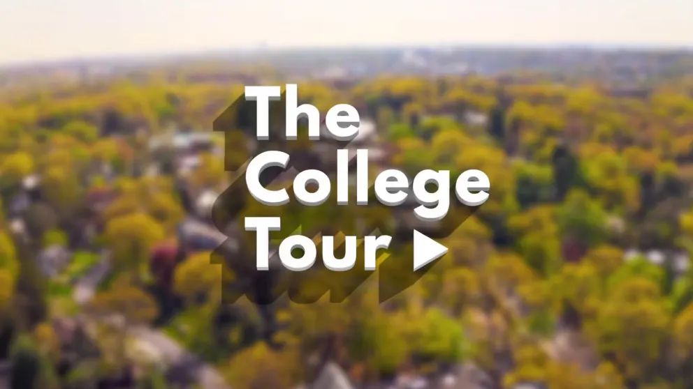Text "The College Tour" with a play button over a blurred aerial view of a forested area.