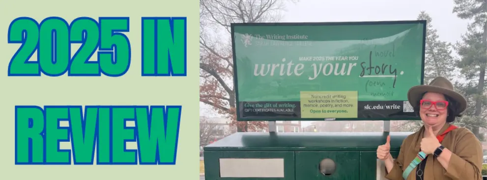 Person smiling and pointing at a sign promoting writing workshops. Text beside reads, "2025 in Review." Snowy trees are visible in the background.