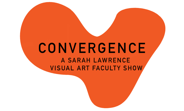 Abstract orange shape with the text: "CONVERGENCE, A Sarah Lawrence Visual Art Faculty Show" in black, centered within.