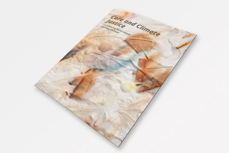 Book titled "Care and Climate Justice" with an abstract, earthy-toned cover design featuring leaves and textures.