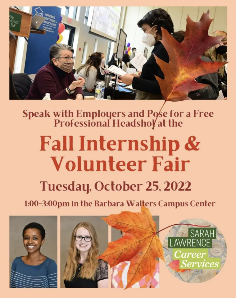 Event flyer for a Fall Internship &amp; Volunteer Fair on October 25, 2022, at Barbara Walters Campus Center, with images and autumn leaf.