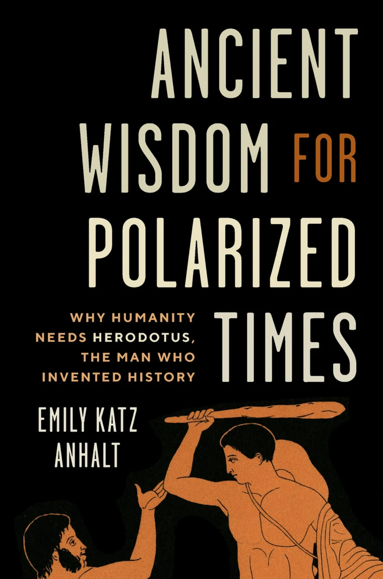 Book cover titled "Ancient Wisdom for Polarized Times" by Emily Katz Anhalt, featuring an ancient Greek scene with two figures and a staff.