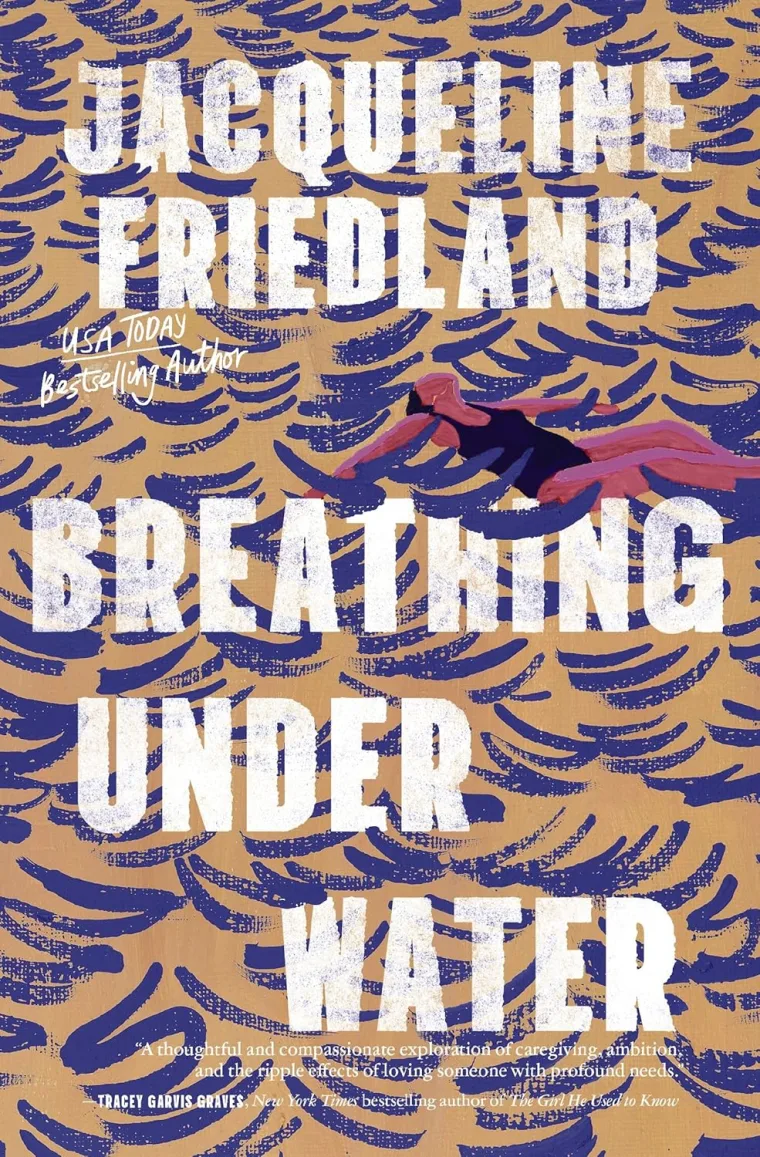 Book cover for "Breathing Under Water" by Jacqueline Friedland, showing waves and a person swimming, with bold white text overlay.