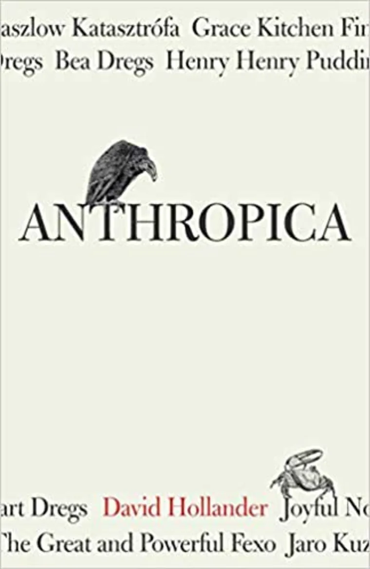 Book cover with "Anthropica" in large text, illustrations of a bird and a crab, and various names in smaller text above and below.