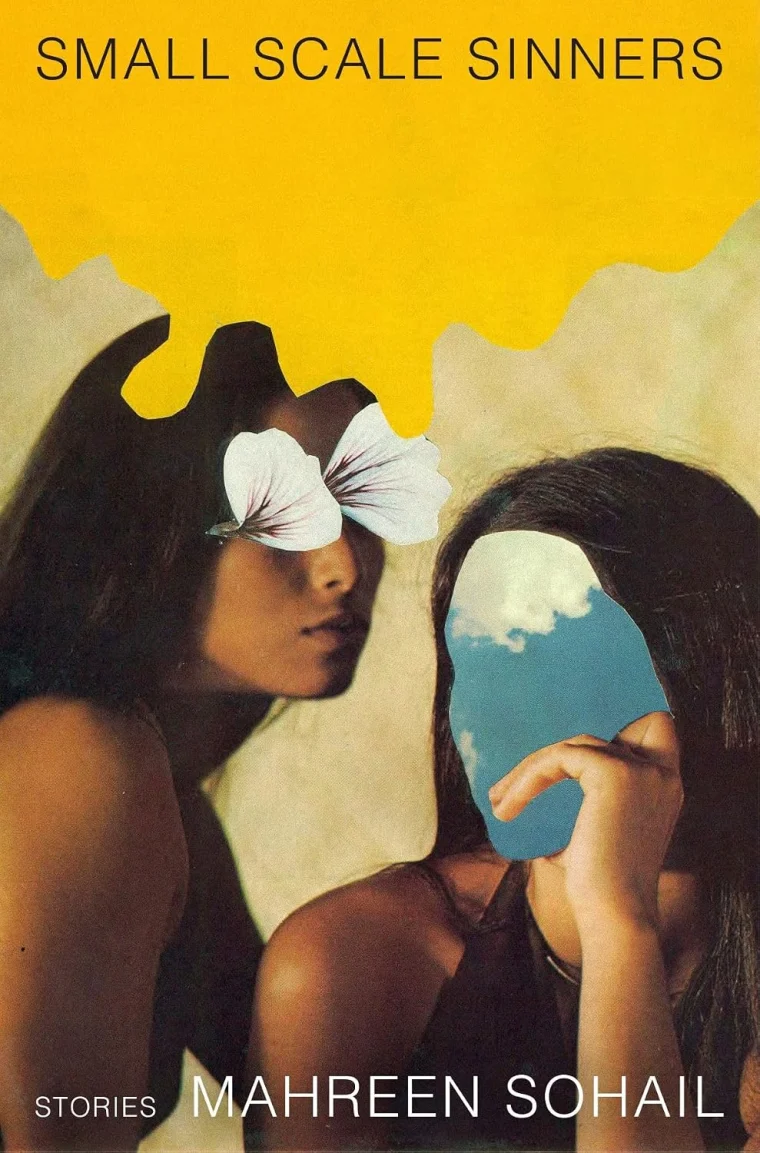 Book cover for "Small Scale Sinners" by Mahreen Sohail. Features abstract art with faces replaced by flowers and sky images.