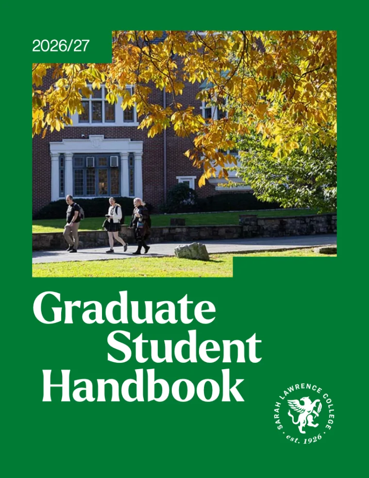 People walking in front of a brick building with autumn trees. Text: "2026/27 Graduate Student Handbook. Sarah Lawrence College."