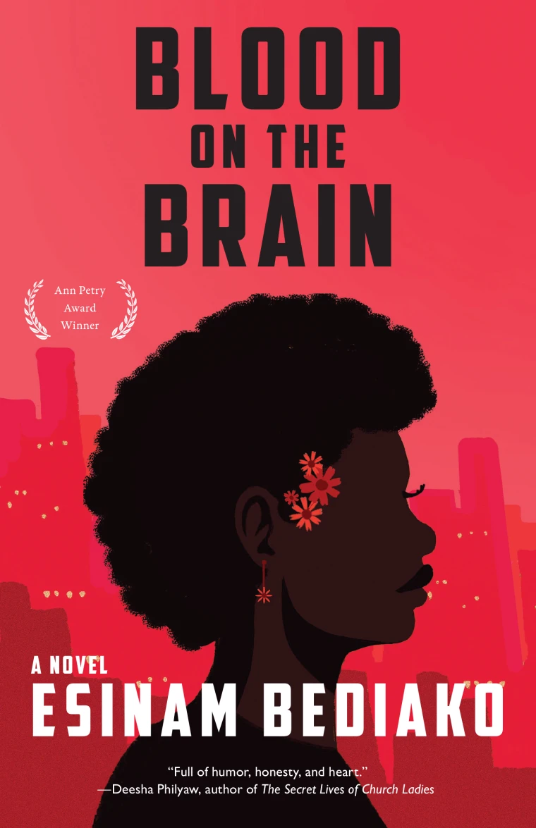 Book cover features a silhouette with an afro and flowers, set against a red cityscape, titled "Blood on the Brain" by Esinam Bediako.