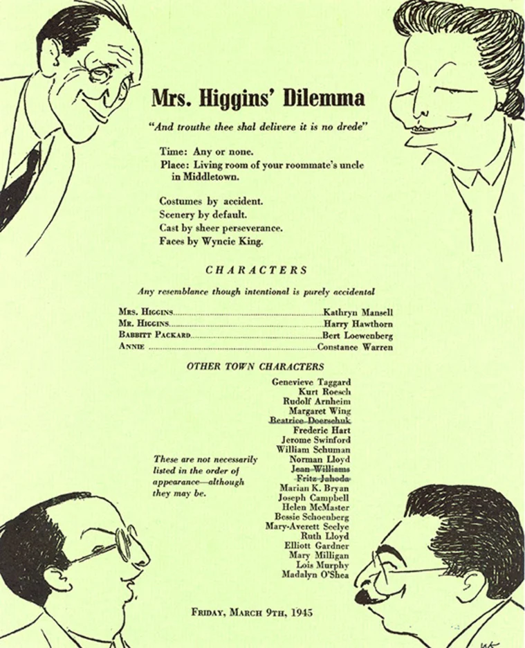 Caricature sketches around a playbill for "Mrs. Higgins' Dilemma," detailing time, place, cast, and extra characters dated March 9th, 1945.