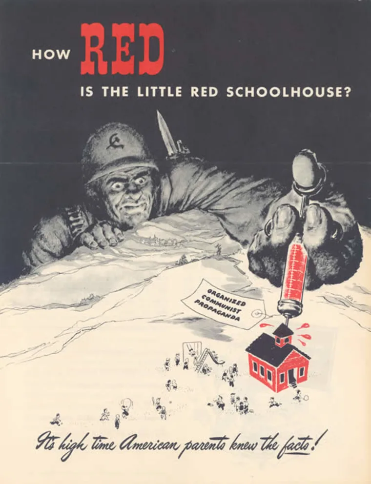 Illustration of a looming figure injecting a red schoolhouse with a syringe labeled "Organized Communist Propaganda." Text questions the schoolhouse's influence.