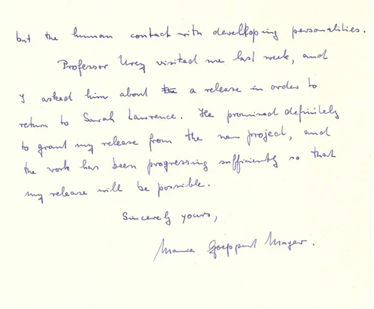 Handwritten letter discussing a release from a project and a return to Sarah Lawrence. Ends with a signature from Maria Goeppert Mayer.