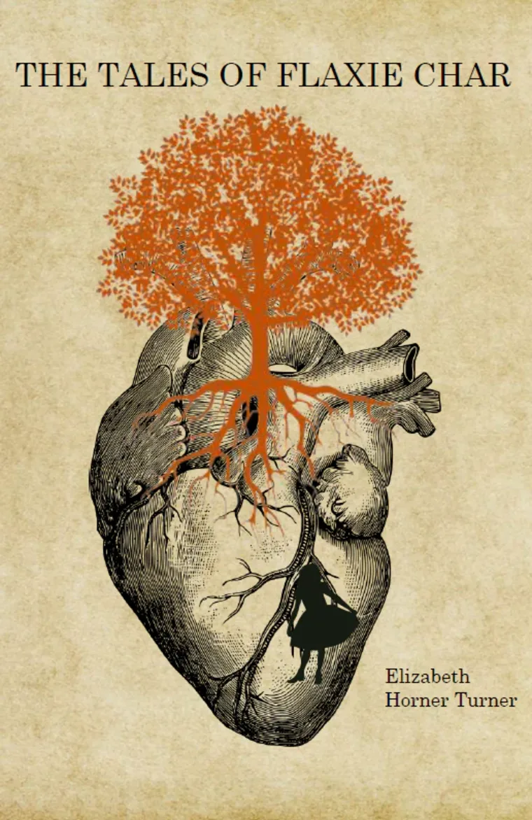 Book cover titled "The Tales of Flaxie Char" featuring a heart with an orange tree growing from it and a silhouetted figure sitting inside.
