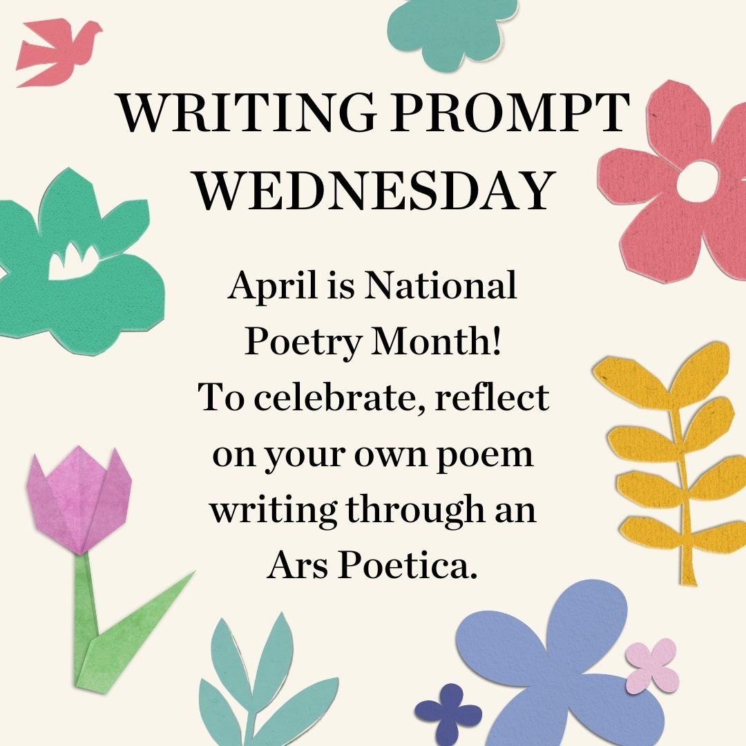 Graphic for Writing Prompt Wednesday on National Poetry Month with cut-out style flowers and leaves.