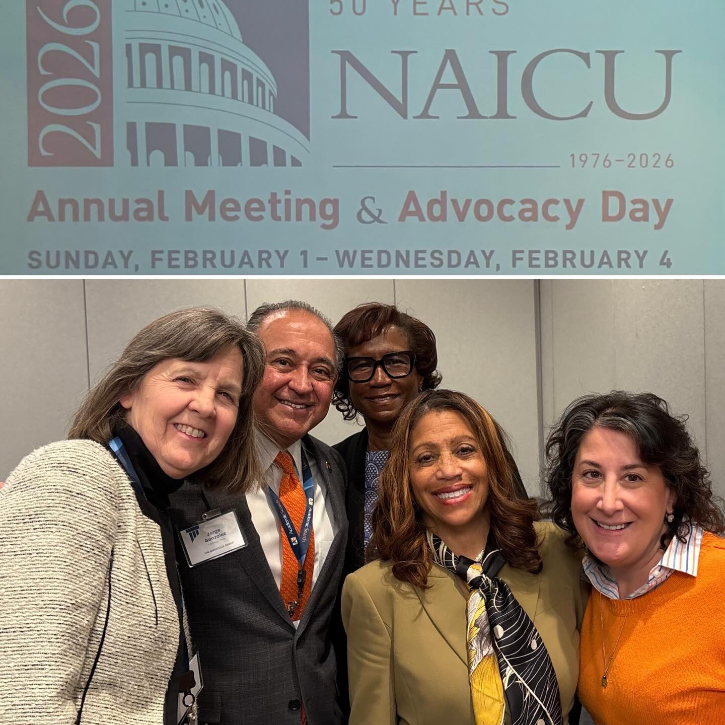 Five people smiling at a NAICU event, banner above reads "50 Years, Annual Meeting &amp; Advocacy Day, February 1-4, 1976-2026".