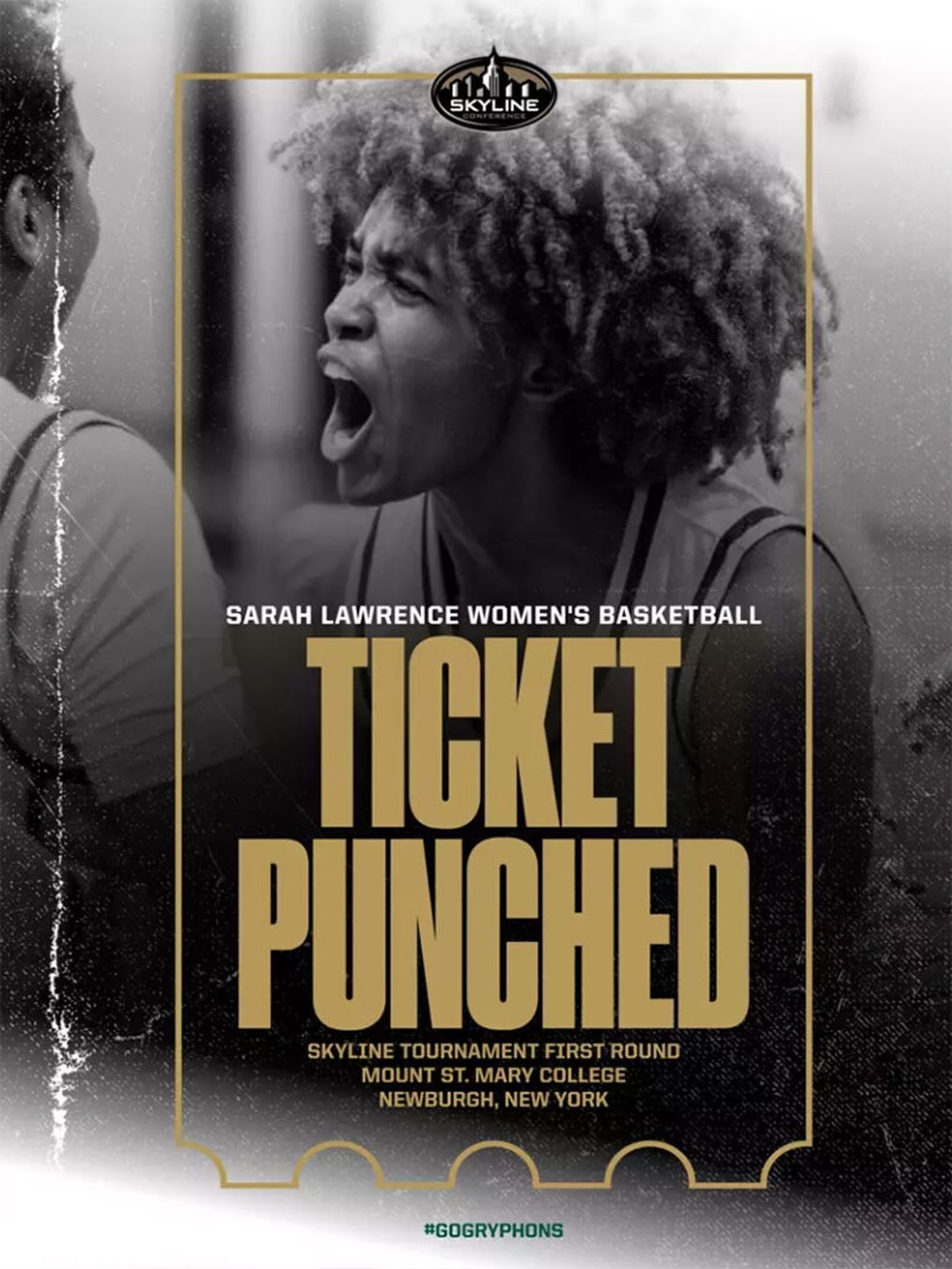 Person with curly hair shouting on a basketball-themed poster reading "Ticket Punched" for Sarah Lawrence Women's Basketball, Skyline Tournament.