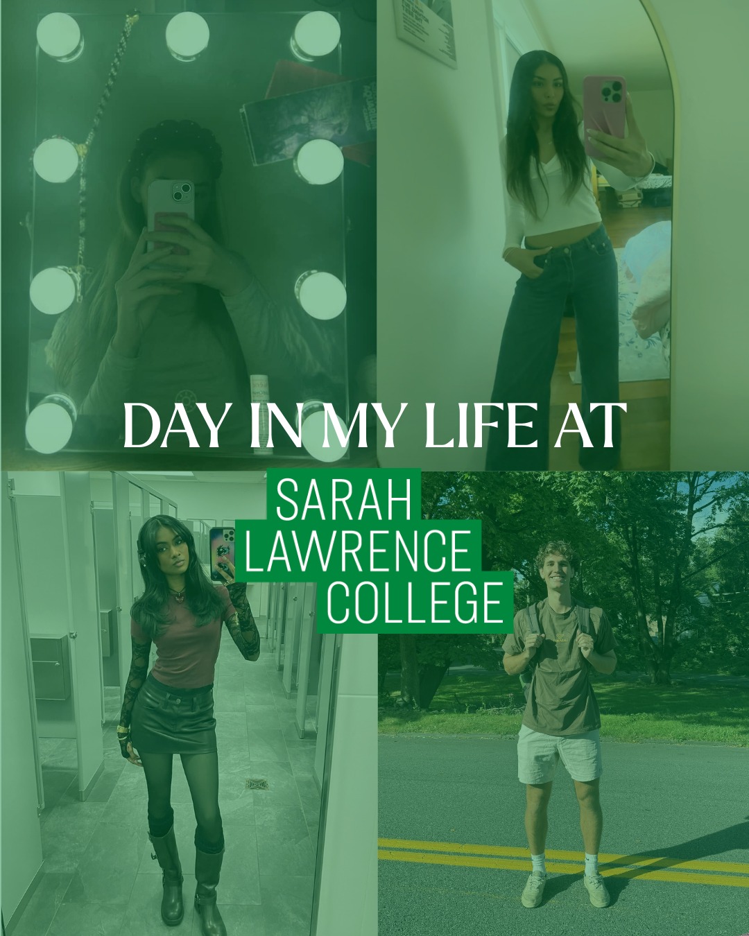 Collage of four people taking selfies at Sarah Lawrence College, overlaid with the text "Day in My Life at Sarah Lawrence College."