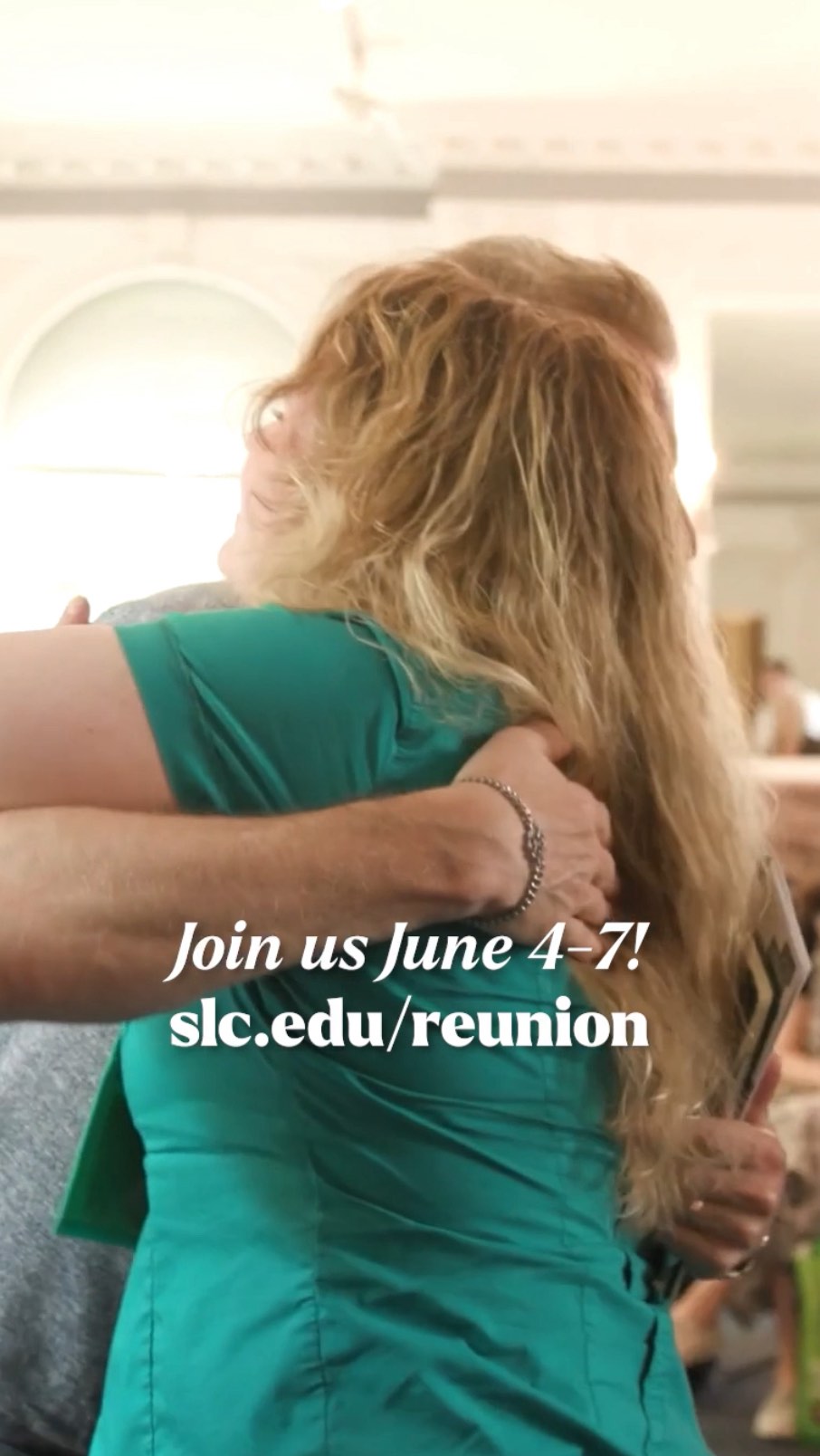 Two people embracing. Text reads, "Join us June 4-7! slc.edu/reunion."