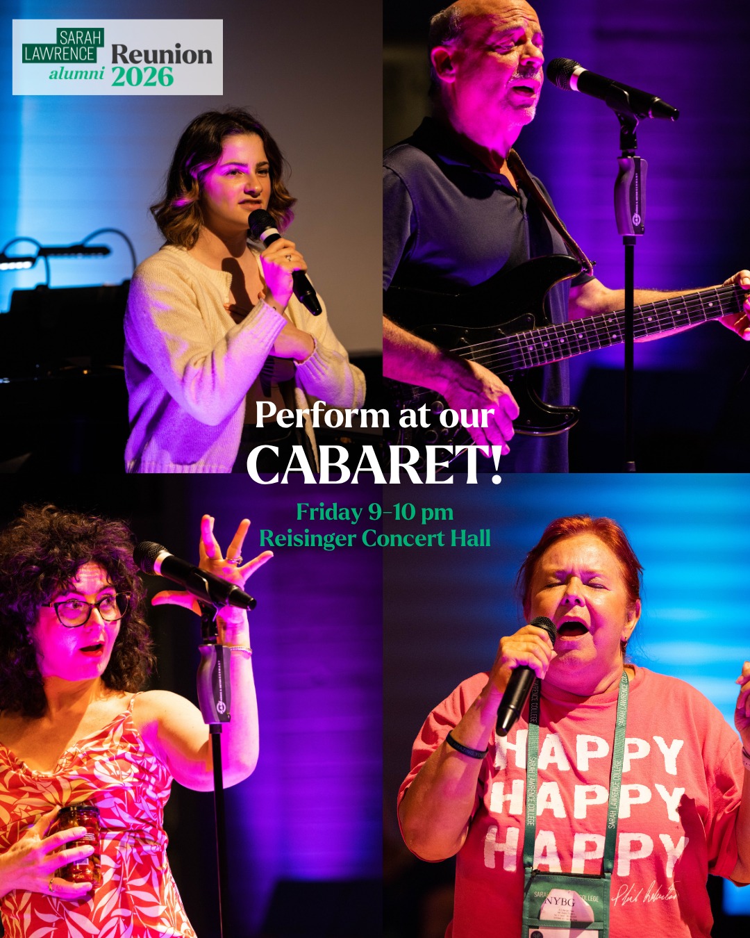 Four people performing with microphones and a guitar on stage. Text: "Sarah Lawrence Reunion 2026. Perform at our Cabaret! Friday 9–10 pm, Reisinger Concert Hall."