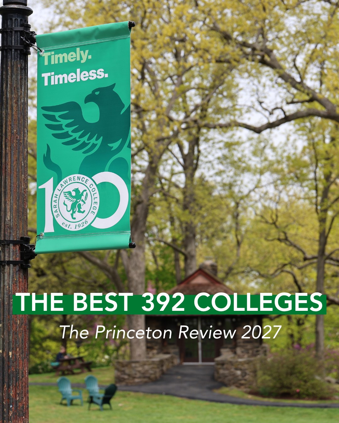 Green banner with college logo and text "Timely. Timeless." in front of trees, captioned "The Best 392 Colleges, The Princeton Review 2027."