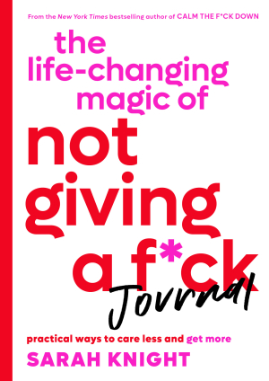 Image for The Life-Changing Magic of Not Giving a Fuck Journal