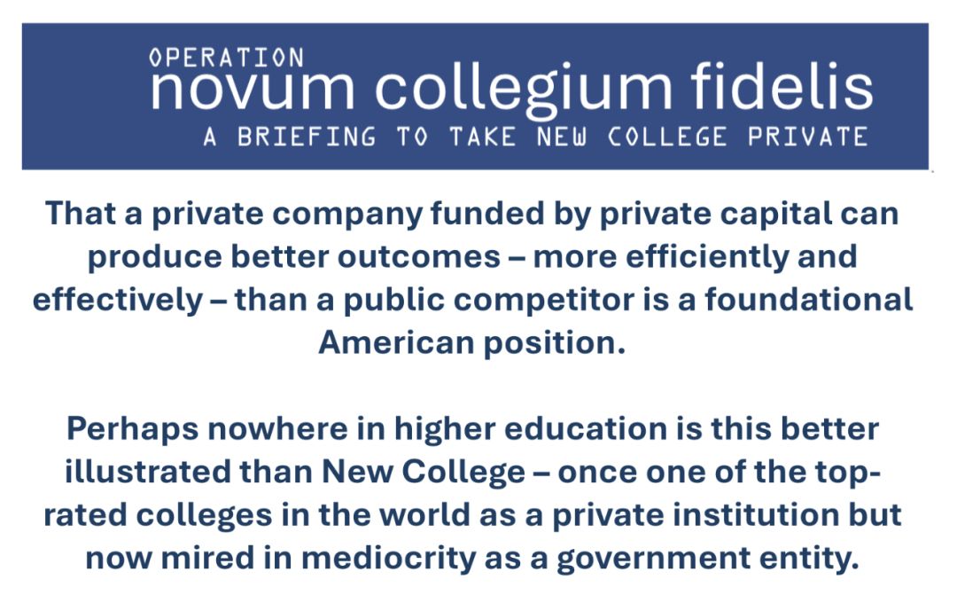 Text from a slide presentation by former New College administrator Nathan Allen to take the public liberal arts school private.