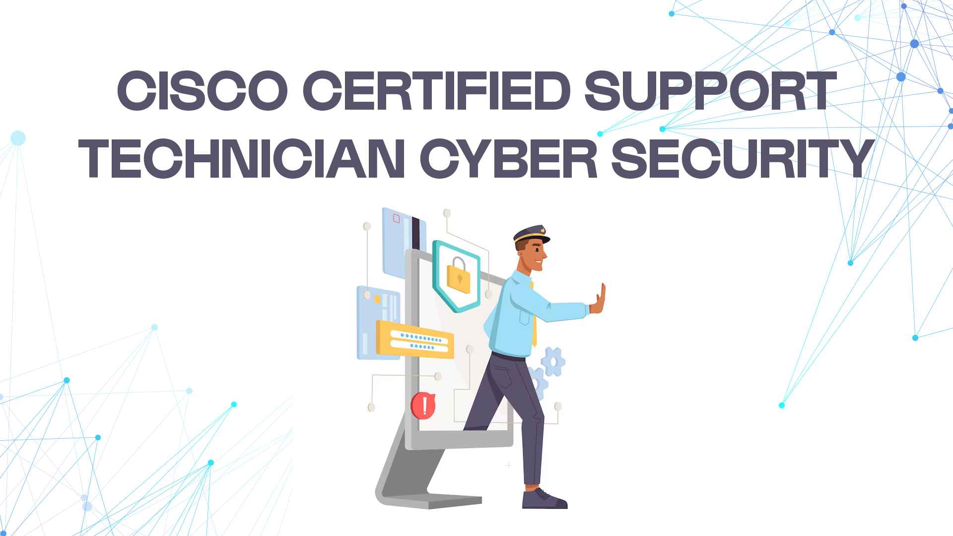 Cisco Certified Support Technician Cyber security | Saylani Mass IT ...