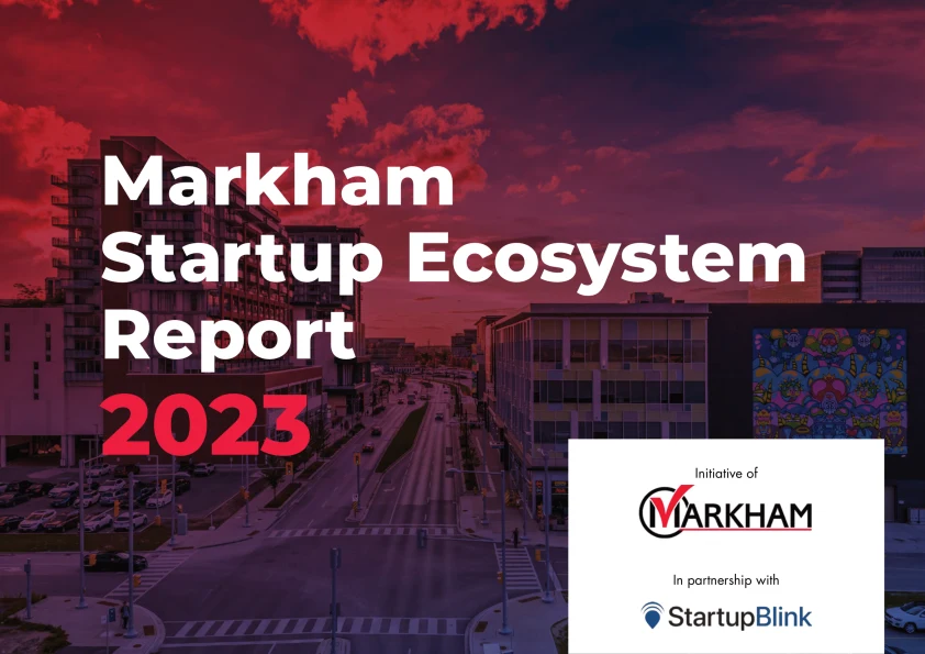 Markham Startup Ecosystem Report cover image