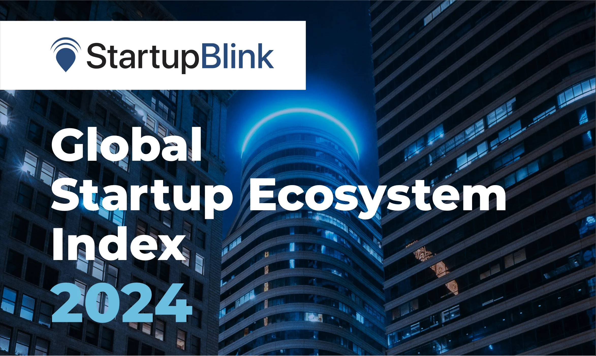 Global Startup Ecosystem Index 2024 cover image