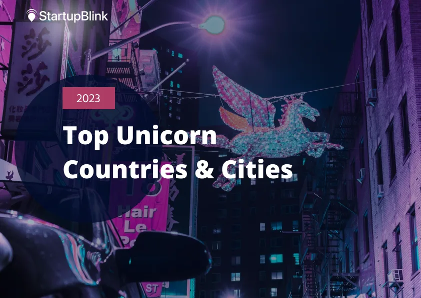 Top Unicorn Cities & Countries in 2023 cover image