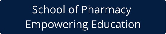 School of Pharmacy Empowering Education Navigation Button