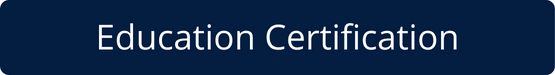 Education Certification Navigation Button