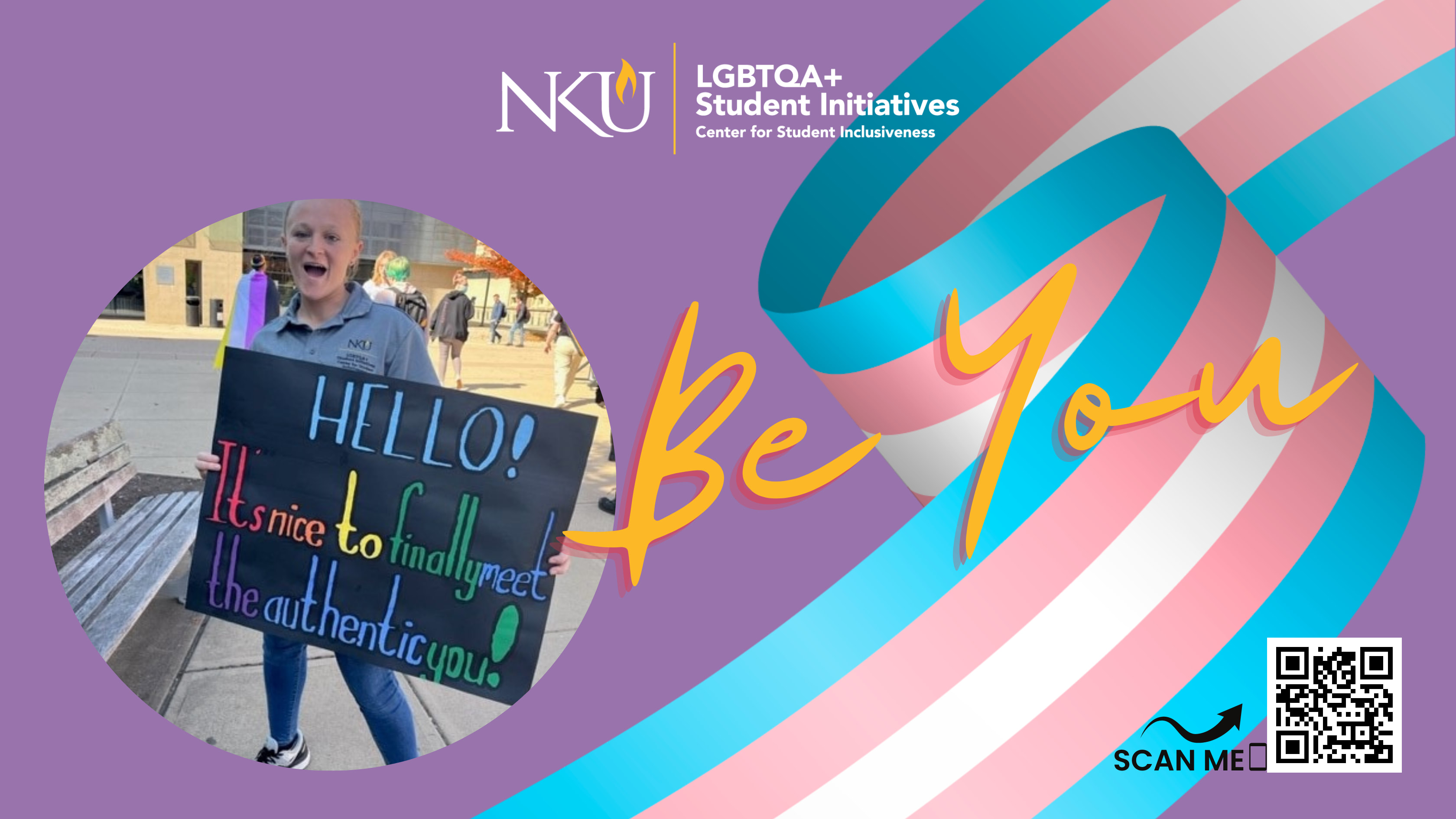 Northern Kentucky University LGBTQA+ Be You Campaign