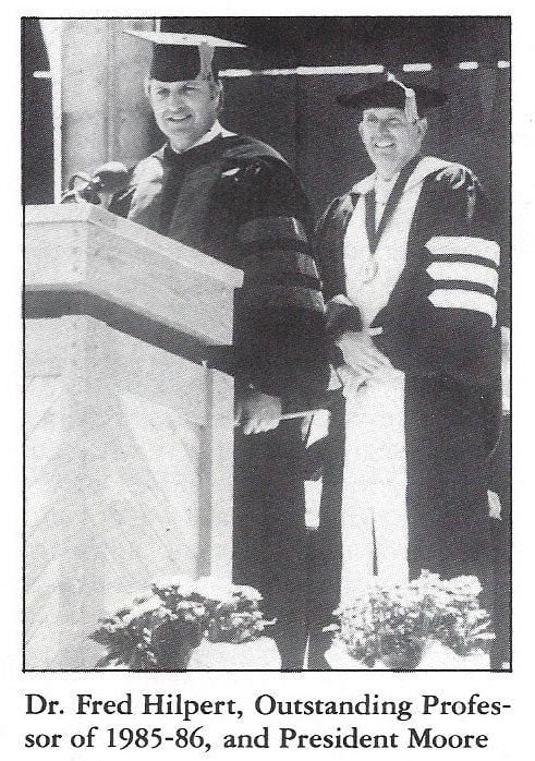 Dr. Fred Hilpert, Outstanding Professor of 1985-86, and President Moore